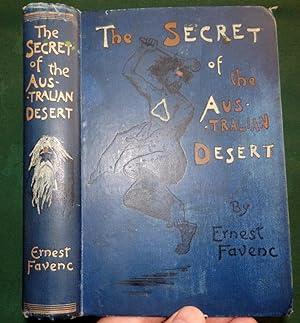 The Secret of the Australian Desert.