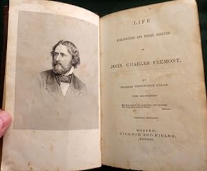 Life Explorations and Public Services of John Charles Fremont.
