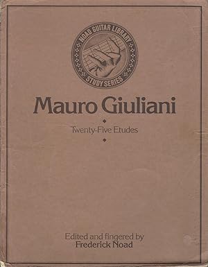 Twenty-five Etudes. Edited and fingered by Frederick Noad (Noad Guitar Library: Study Series).