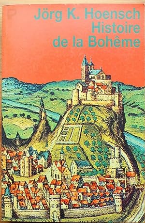 Histoire de la Bohême des origines à la révolution de velours
