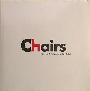 Chairs 50 years of design and a story to tell