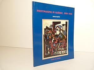 Printmaking in Québec, 1900-1950