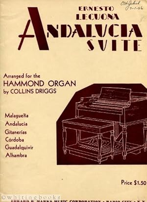 Andalucia Suite, Arranged for the Hammond Organ By Collins Driggs