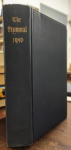 The Hymnal of the Protestant Episcopal Church in the United States of America (1940)