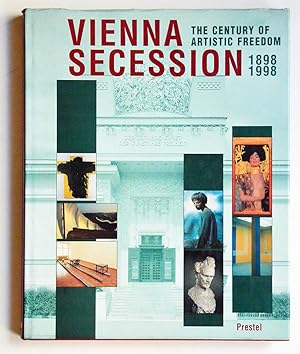 VIENNA SECESSION The Century of Artistic Freedom 1898-1998.
