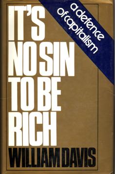 It's No Sin to be Rich - A Defence of Capitalism