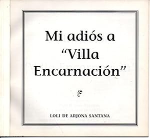 MI ADIOS A "VILLA ENCARNACION".