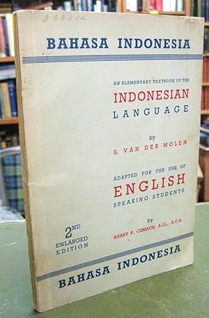 Bahasa Indonesia: An Elementary Textbook of the Indonesian Language