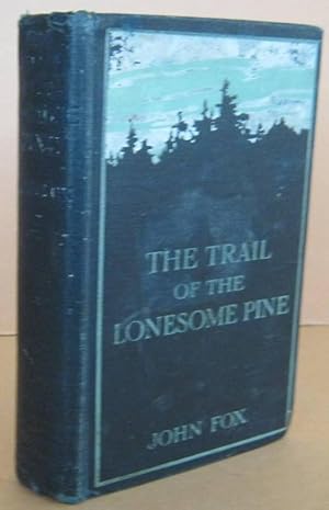 The Trail of the Lonesome Pine