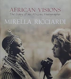 African Visions: The Diary of an African Photographer