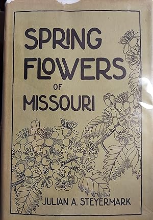 Spring Flowers of Missouri (Spring Flora of Missouri)