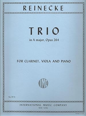 Reinecke: Trio in A major, Opus 264, for Clarinet, Viola and Piano