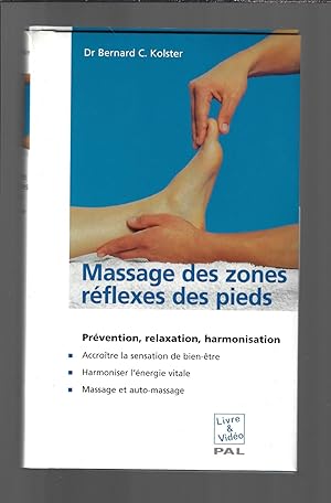 Massage des zones réflexes des pieds (livre+cassette video)