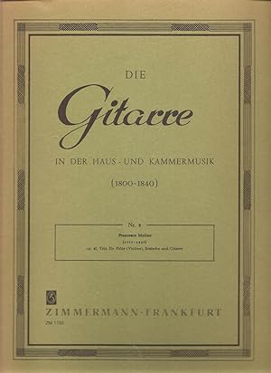 Die Gitarre: In Der Haus-und Kammermusik Nr 8: Op 45 Fur Flote (Violine), Bratsche und Gitarre / ...