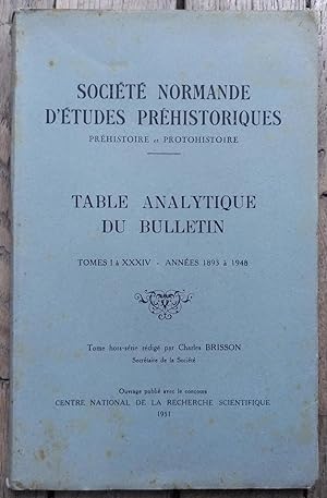 Table ANALYTIQUE du BULLETIN de la Société Normande d'Études Préhistoriques
