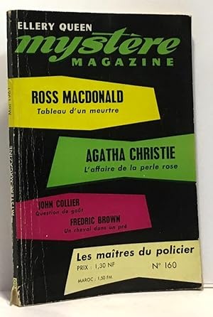 Mystère magazine N°0160 Ross Macdonald Agatha Christie John Collier - les maîtres du policier