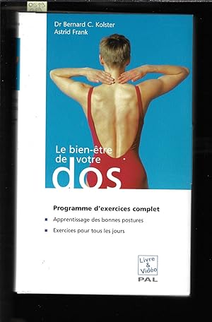 Le bien-être de votre dos : Programme d'exercices complet (livre+cassette video)