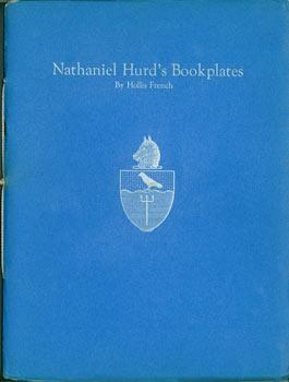 Nathaniel Hurd's Bookplates. Numbered 3 of 35.