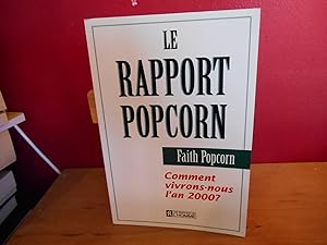 LE RAPPORT POPCORN COMMENT VIVRONS NOUS L'AN 2000