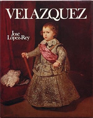Velazquez__The Artist as a Maker, with a Catalogue Raisonné of His Extant Works