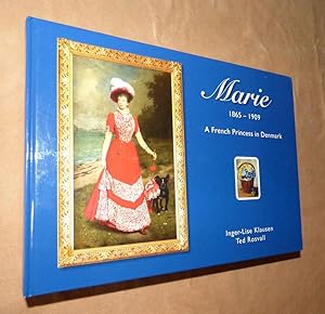 MARIE (1865-1909) – A French Princess in Denmark