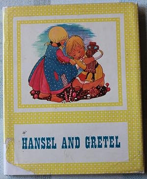 Hansel and Gretel , Retold from Grimm