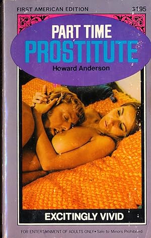 Part Time Prostitute (First Edition, Uschi Digart cover, 1970)