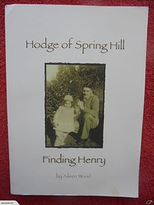 Hodge of Spring Hill: Finding Henry