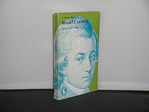 Mozart's Letters Edited & Introduced by Eric BlomSelected from The Letters of Mozart and His Fami...