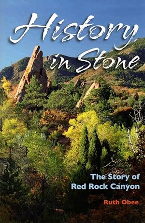 History in Stone: The Story of Red Rock Canyon