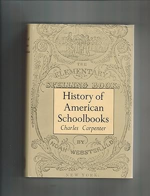 HISTORY OF AMERICAN SCHOOLBOOKS (Pre-Publication Review Copy)