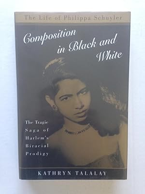 Composition in Black and White: The Life of Philippa Schuyler