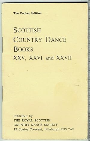 Scottish Country Dance Books XXV, XXVI and XXVII