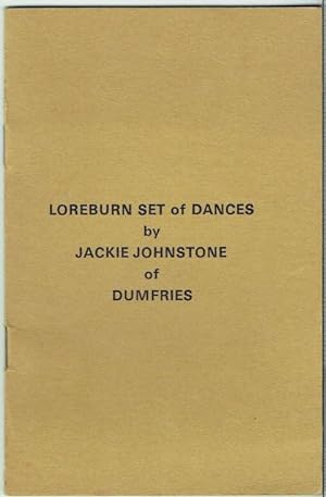 Loreburn Set Of Dances By Jackie Johnstone Of Dumfries