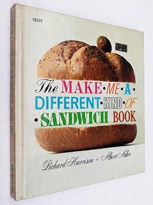 The Make Me a Different Kind of Sandwich Book