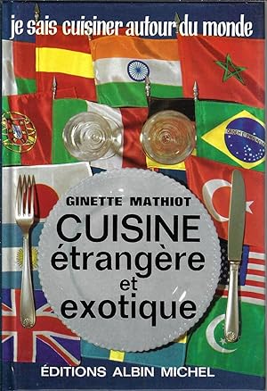Cuisine etrangere et exotique (French Edition)