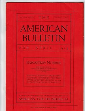 THE AMERICAN BULLETIN. April, 1914 (Exposition Number)