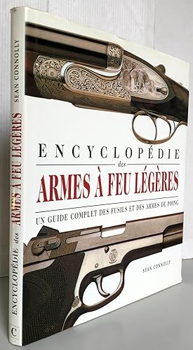 Encyclopédie des armes à feu légères