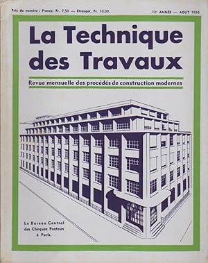 La Technique des Travaux Revue mensuelle des Procédés de Construction Moderne N°8 Août 1936