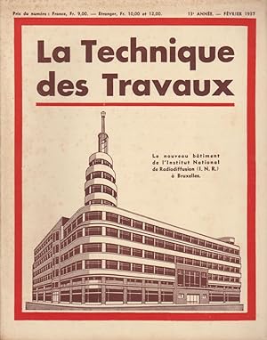 La Technique des Travaux Revue mensuelle des Procédés de Construction Moderne N°2 Février 1937