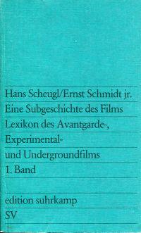 Eine Subgeschichte des Films. Lexikon des Avantgarde-, Experimental- und Undergroundfilms, Band 1.