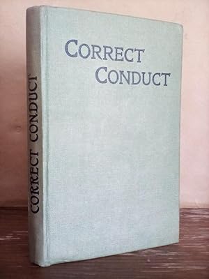Correct Conduct or Etiquette for Everybody