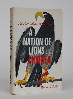 A Nation of Lions.Chained: An Arab Looks at America