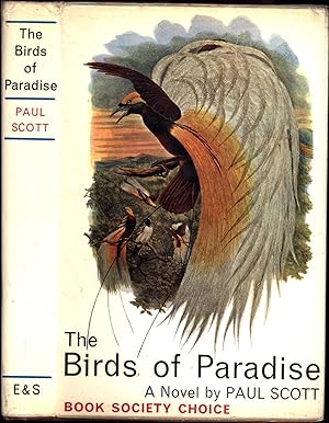 The Birds of Paradise / A Novel / Book Society Choice (SIGNED)