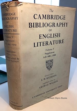 The Cambridge Bibliography of English Literature: Volume V Supplement: AD 600-1900