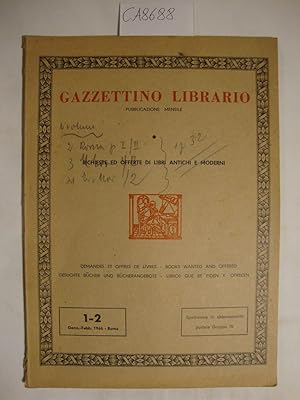 Gazzettino Librario - Richieste ed Offerte di Libri Antichi e moderni - 1966 (vari fascicoli)