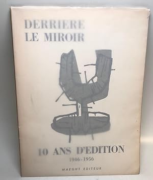 Derriere le Miroir 10 Ans d'Edition 1946-1956