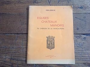 EGLISES-CHATEAUX-MANOIRS de LA HAYE- DU - PUITS