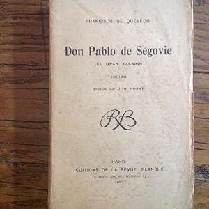 Don Pablo de Ségovie. ( EL GRAN TACANO )