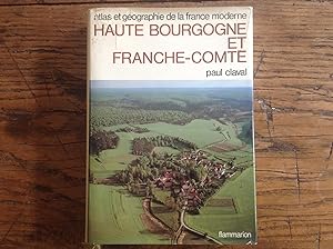 HAUTE BOURGOGNE et FRANCHE-COMTE